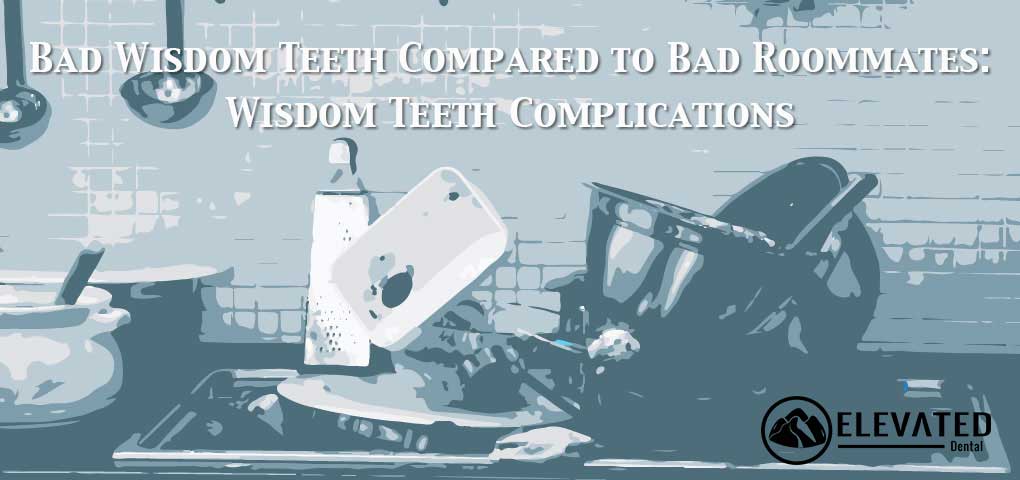 Wisdom Teeth Complications